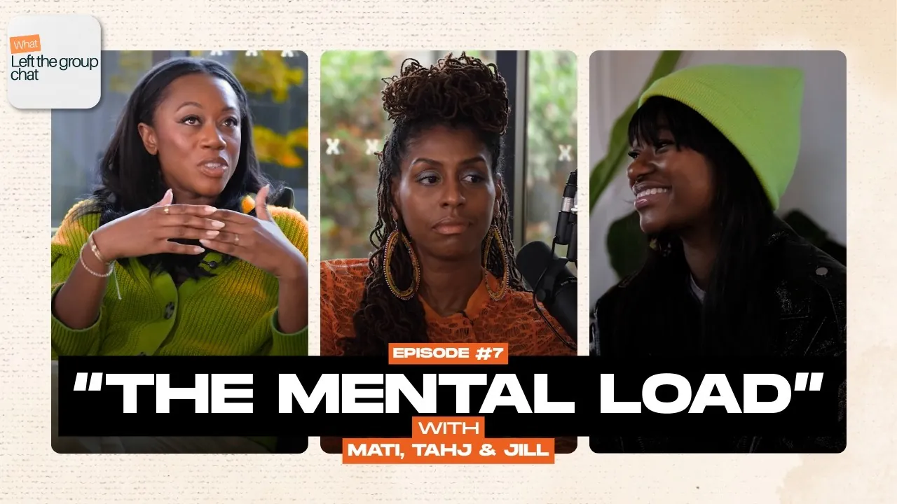 Ep 7: The mental load